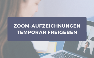 Zoom-Aufzeichnungen zeitlich begrenzt freigeben mit Zapier und Google Drive